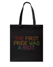 The First Pride Was A Riot Tote Bag tile