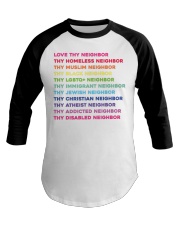 Love Thy Neighbor Baseball Tee tile