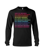 Love Thy Neighbor Long Sleeve Tee tile