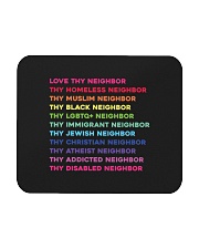 Love Thy Neighbor Mousepad tile