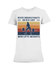 Never Underestimate An Old Lady - Weightlifting Premium Fit Ladies Tee tile