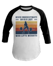 Never Underestimate An Old Lady - Weightlifting Baseball Tee tile