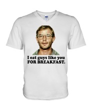 I Eat Guys Like You For Breakfast V-Neck T-Shirt tile