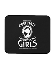 The Society Of Obstinate Headstrong Girls Mousepad tile