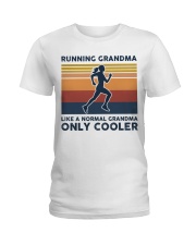 Running Grandma Like A Normal Grandma Only Cooler Ladies T-Shirt tile