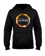 We Are All Human - Black History Month Hooded Sweatshirt tile