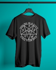 You're In A Cult Call Your Dad Classic T-Shirt lifestyle-mens-crewneck-front-3