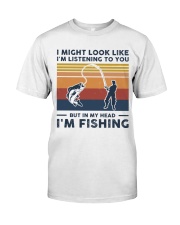 I Might Look Like I'm Listening To You - Fishing Classic T-Shirt tile
