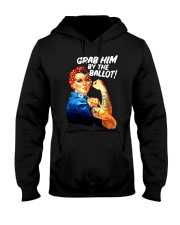 Grab Him By The Ballot Hooded Sweatshirt tile