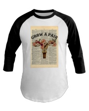 Grow A Pair Dictionary Baseball Tee tile