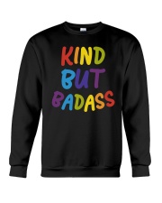 Kind But Badass Crewneck Sweatshirt tile