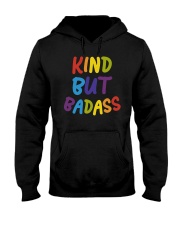 Kind But Badass Hooded Sweatshirt tile