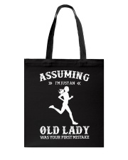 Assuming I'm An Just Old Lady - Running Tote Bag thumbnail