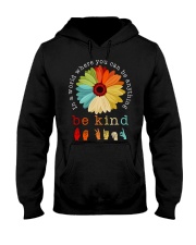 In A World Where You Can Be Anything - Be Kind Hooded Sweatshirt tile