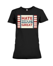 Hate Won't Make Us Great Premium Fit Ladies Tee tile