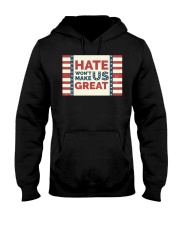 Hate Won't Make Us Great Hooded Sweatshirt tile