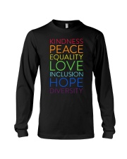 Kindness Peace Equality Love Long Sleeve Tee tile