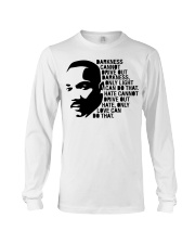Darkness Cannot Drive Out Darkness Long Sleeve Tee tile