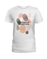 Stronger Together Ladies T-Shirt tile