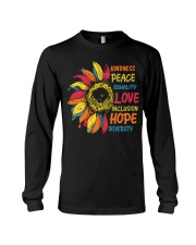 Kindness Peace Equality Love Sunflower Long Sleeve Tee tile