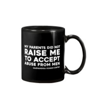 My Parents Did Not Raise Me To Accept Abuse Mug tile