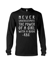 RBG Never Underestimate The Power Of A Girl Long Sleeve Tee tile