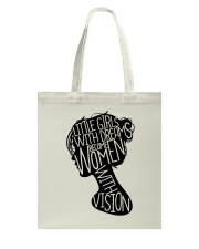 Little Girls With Dreams Become Women With Vision Tote Bag tile