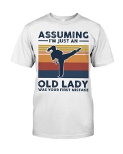 Assuming I'm Just An Old Lady - Karate Classic T-Shirt tile