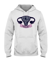 Keep Your Theology Out Of My Biology Hooded Sweatshirt tile