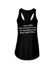 I Don't Know How To Explain To You Ladies Flowy Tank tile