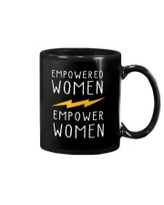 Empowered Women Empower Women Mug tile