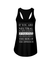 If You Are Neutral In Situations Of Justice Ladies Flowy Tank tile