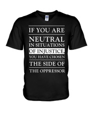 If You Are Neutral In Situations Of Justice V-Neck T-Shirt tile