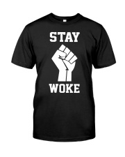 Stay Woke Classic T-Shirt front