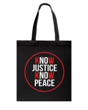 Know Justice Know Peace Tote Bag tile