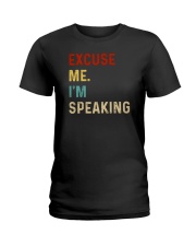 Excuse me I'm speaking Ladies T-Shirt tile