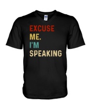 Excuse me I'm speaking V-Neck T-Shirt tile