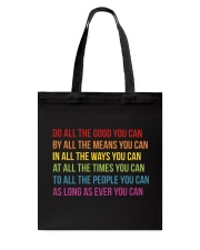Do All The Good You Can Tote Bag thumbnail