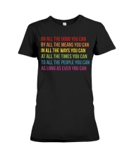 Do All The Good You Can Premium Fit Ladies Tee thumbnail