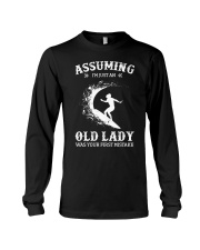Assuming I'm Just An Old Lady - Surfing Long Sleeve Tee tile