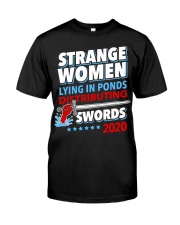 Strange Women Lying In Ponds Classic T-Shirt front
