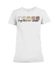 Together We Stand Fists Premium Fit Ladies Tee tile