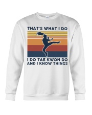 I Do Tae Kwon Do And I Know Things - Retro Crewneck Sweatshirt tile
