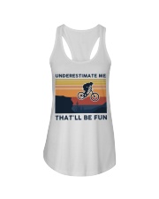 Underestimate Me That'll Be Fun - Mountain Biking Ladies Flowy Tank tile