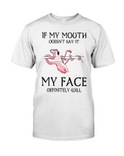 Flamingo- If My Mouth Doesn't Say It Premium Fit Mens Tee tile