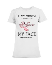 Flamingo- If My Mouth Doesn't Say It Premium Fit Ladies Tee tile