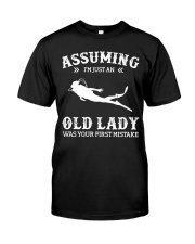 Assuming I'm Just An Old Lady - Scuba Diving Classic T-Shirt front