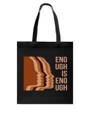 Enough Is Enough Tote Bag tile