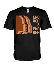 Enough Is Enough V-Neck T-Shirt tile