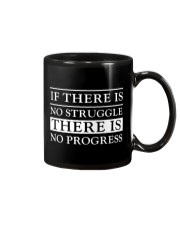 If There Is No Struggle There Is No Progress Mug tile